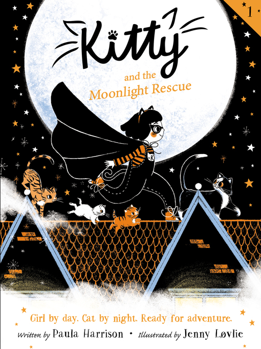 Title details for Kitty and the Moonlight Rescue by Paula Harrison - Available